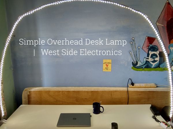 Simple Overhead LED Desk Lamp